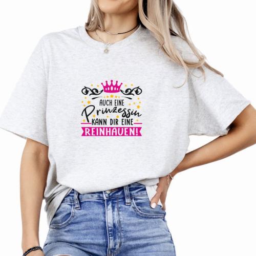 TShirt - auch-eine-Prinzessin-kann-dir-eine-reinhauen