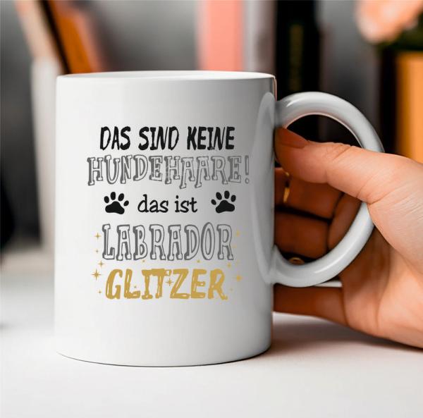 Motivtasse Labrador Glitzer mit Aufschrift